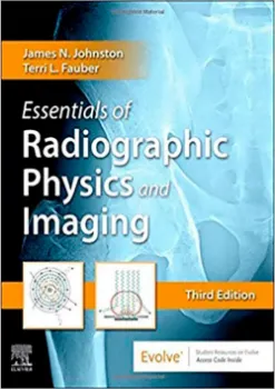 Imagem de Essentials of Radiographic Physics and Imaging