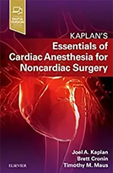 Imagem de Kaplan's Essentials of Cardiac Anesthesia for Noncardiac Surgery