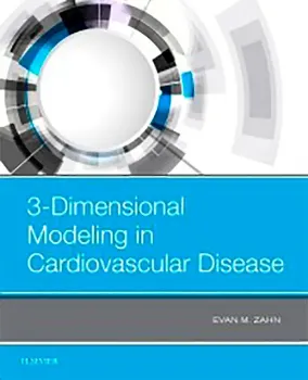 Picture of Book 3-Dimensional Modeling in Cardiovascular Disease