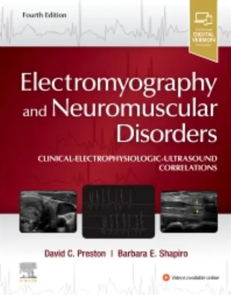 Picture of Book Electromyography and Neuromuscular Disorders: Clinical-Electrophysiologic-Ultrasound Correlations