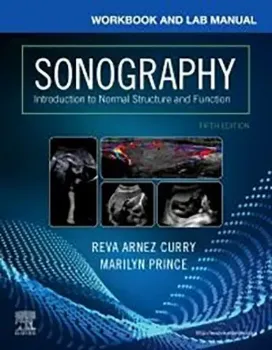 Imagem de Workbook and Lab Manual for Sonography: Introduction to Normal Structure and Function