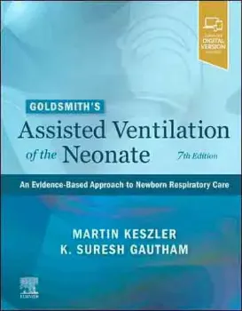 Picture of Book Goldsmith's Assisted Ventilation of the Neonate: An Evidence-Based Approach to Newborn Respiratory Care