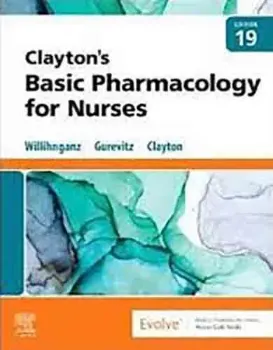 Picture of Book Clayton's Basic Pharmacology for Nurses