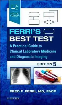 Imagem de Ferri's Best Test: A Practical Guide to Clinical Laboratory Medicine and Diagnostic Imaging