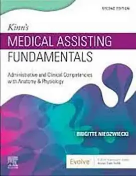Imagem de Kinn's Medical Assisting Fundamentals: Administrative and Clinical Competencies with Anatomy & Physiology