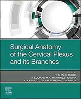 Picture of Book Surgical Anatomy of the Cervical Plexus and its Branches