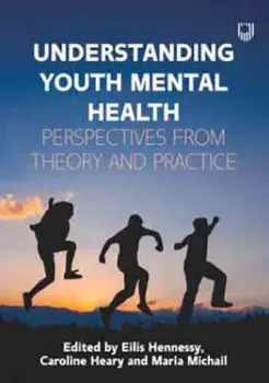 Picture of Book Understanding Youth Mental Health: Perspectives from Theory and Practice
