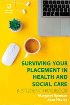 Picture of Book Surviving your Placement in Health and Social Care
