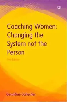 Imagem de Coaching Women: Changing the System not the Person