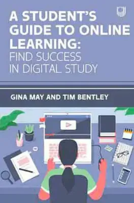Imagem de A Student's Guide to Online Learning: Finding Success in Digital Study