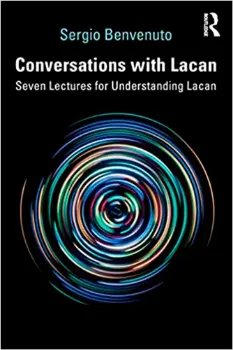 Imagem de Conversations with Lacan: Seven Lectures for Understanding Lacan