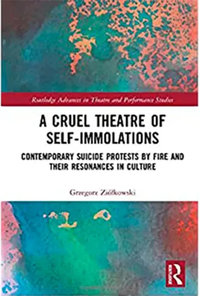 Imagem de A Cruel Theatre of Self-Immolations: Contemporary Suicide Protests by Fire and Their Resonances in Culture