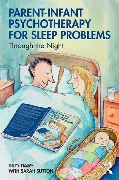 Imagem de Parent-Infant Psychotherapy for Sleep Problems: Through the Night