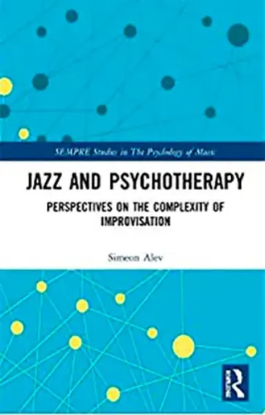 Imagem de Jazz and Psychotherapy: Perspectives on the Complexity of Improvisation