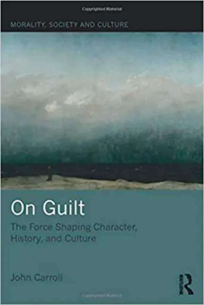 Imagem de On Guilt: The Force Shaping Character, History, and Culture