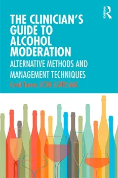 Picture of Book The Clinician's Guide to Alcohol Moderation: Alternative Methods and Management Techniques