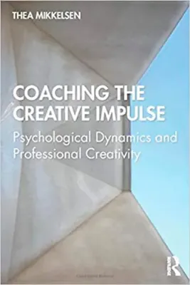 Imagem de Coaching the Creative Impulse: Psychological Dynamics and Professional Creativity