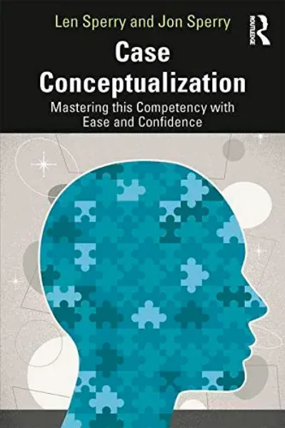 Imagem de Case Conceptualization: Mastering This Competency with Ease and Confidence