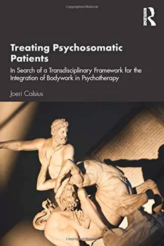 Imagem de Treating Psychosomatic Patients: In Search of a Transdisciplinary Framework for the Integration of Bodywork in Psychotherapy