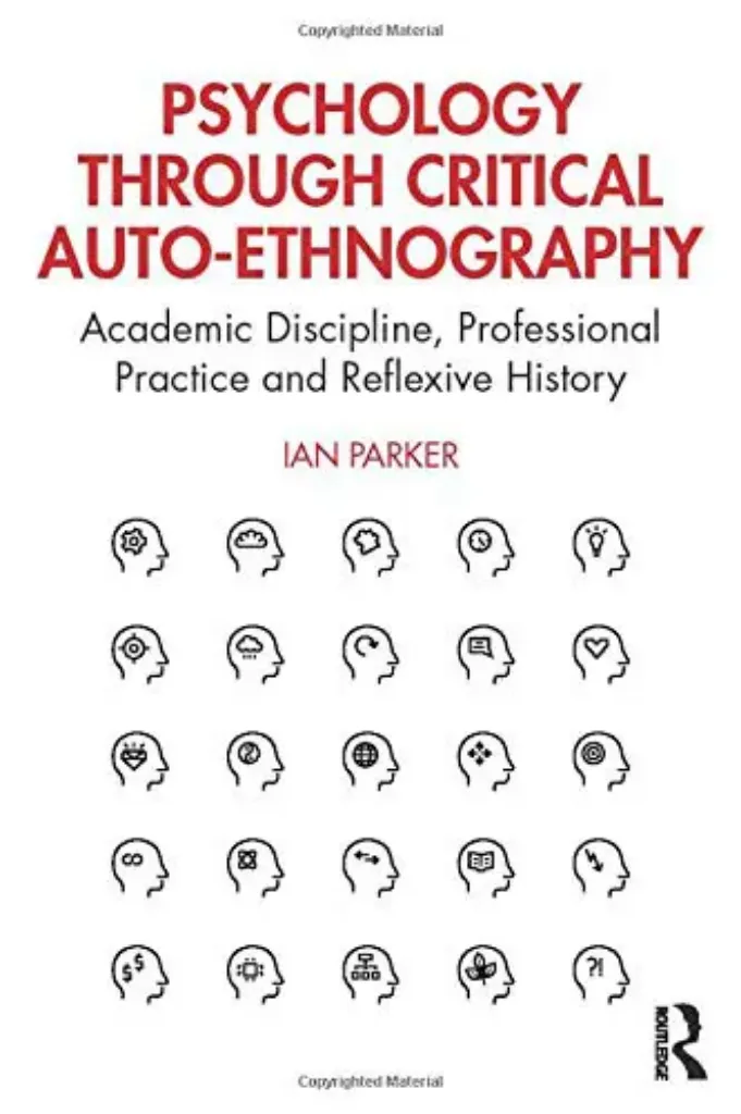 Imagem de Psychology through Critical Auto-Ethnography: Academic Discipline, Professional Practice and Reflexive History