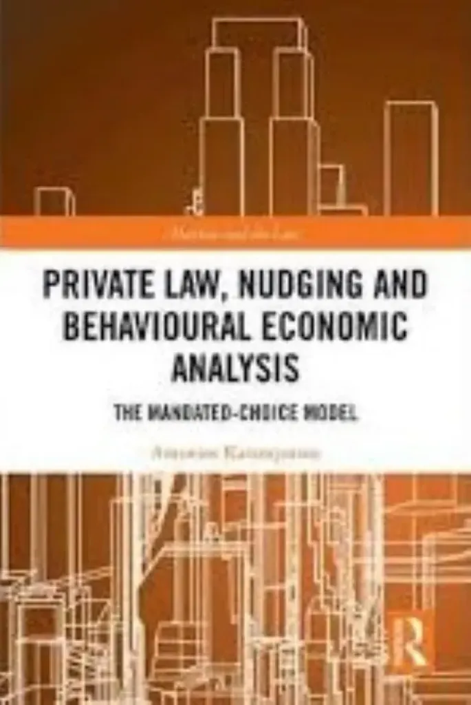 Picture of Book Private Law, Nudging and Behavioural Economic Analysis: The Mandated-Choice Model