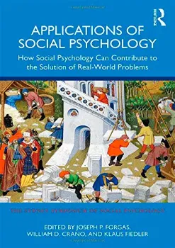 Picture of Book Applications of Social Psychology: How Social Psychology Can Contribute to the Solution of Real-World Problems