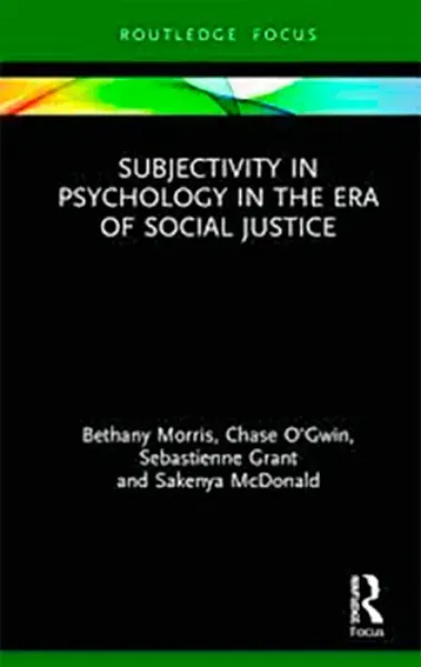 Imagem de Subjectivity in Psychology in the Era of Social Justice