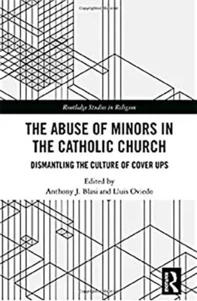 Imagem de The Abuse of Minors in the Catholic Church: Dismantling the Culture of Cover Ups