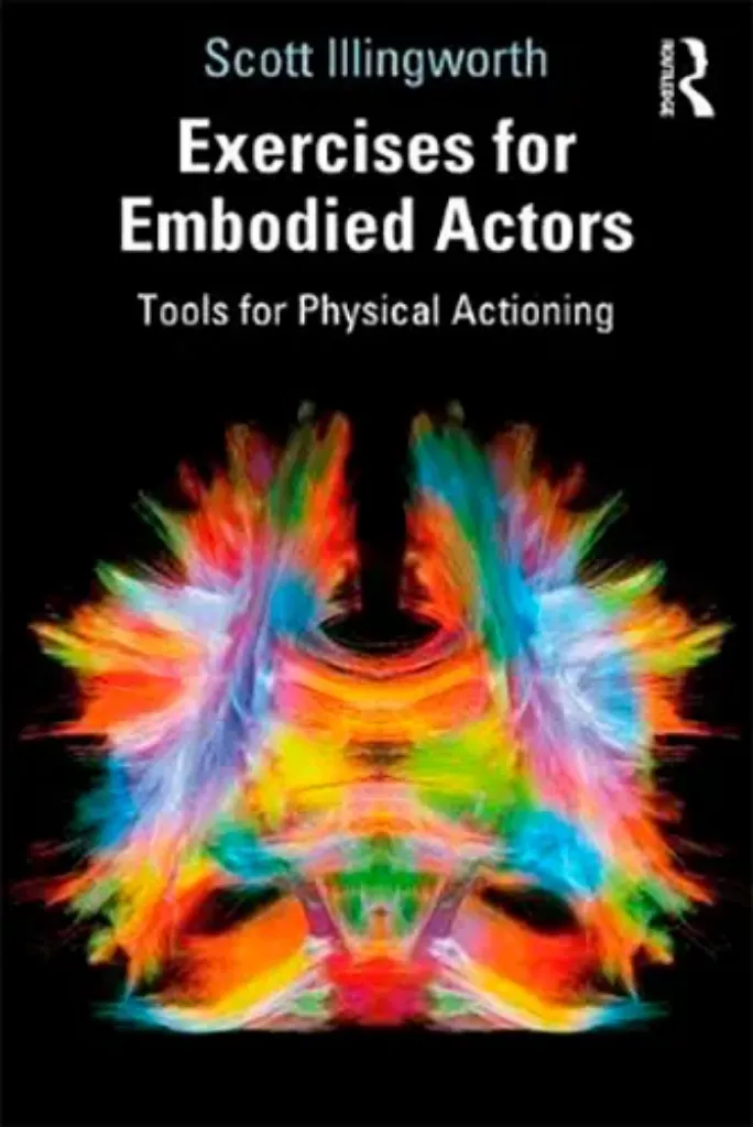 Imagem de Exercises for Embodied Actors: Tools for Physical Actioning