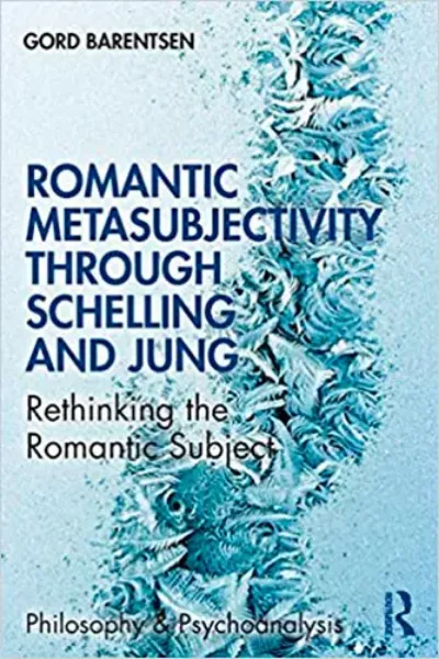 Imagem de Romantic Metasubjectivity Through Schelling and Jung