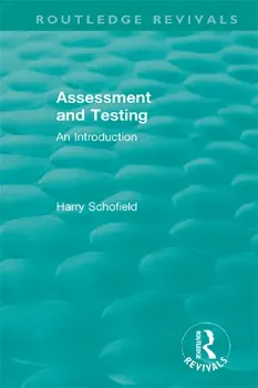 Picture of Book Assessment and Testing: An Introduction