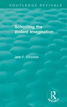 Picture of Book Schooling the Violent Imagination
