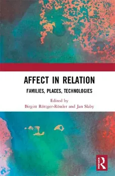 Picture of Book Affect in Relation: Families, Places, Technologies