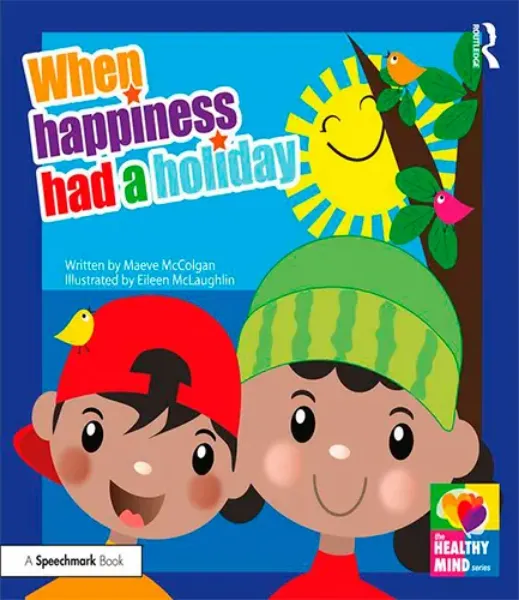 Imagem de When Happiness Had a Holiday: Helping Families Improve and Strengthen their Relationships: A Professional Resource