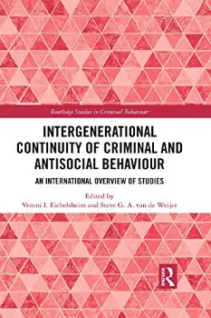 Imagem de Intergenerational Continuity of Criminal and Antisocial Behaviour: An International Overview of Studies