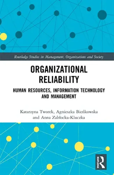 Imagem de Organizational Reliability: Human Resources, Information Technology and Management