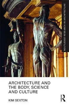 Picture of Book Architecture and the Body, Science and Culture