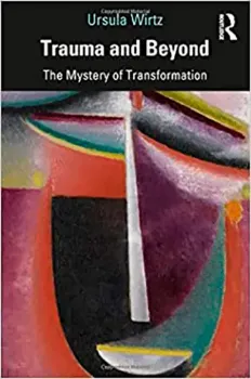 Imagem de Trauma and Beyond: The Mystery of Transformation