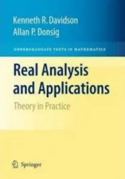 Picture of Book Real Analysis and Applications: Theory and Practice