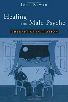 Imagem de Healing the Male Psyche: Therapy as Initiation