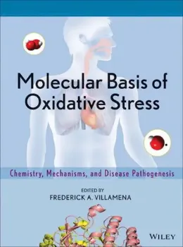 Picture of Book Molecular Basis of Oxidative Stress: Chemistry, Mechanisms, and Disease Pathogenesis