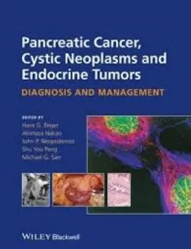 Picture of Book Pancreatic Cancer, Cystic Neoplasms and Endocrine Tumors: Diagnosis and Management