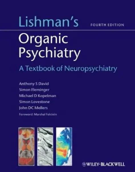 Imagem de Lishman's Organic Psychiatry: A Textbook of Neuropsychiatry