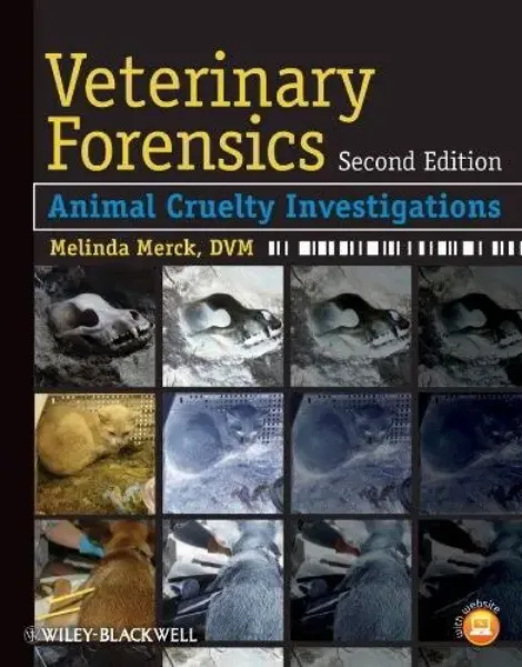Imagem de Veterinary Forensics: Animal Cruelty Investigations