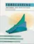 Picture of Book Forecasting: Methods and Applications