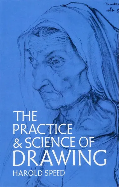 Imagem de The Pratice & Science of Drawing