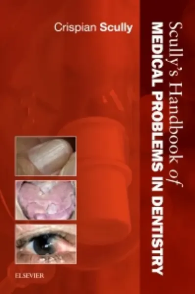 Imagem de Scully's Handbook of Medical Problems in Dentistry