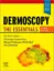 Picture of Book Dermoscopy: The Essentials