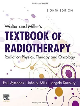Imagem de Walter and Miller's Textbook of Radiotherapy: Radiation Physics, Therapy and Oncology