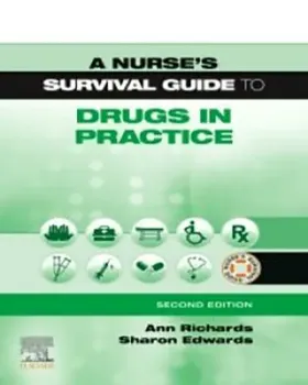 Picture of Book A Nurse's Survival Guide to Drugs in Practice